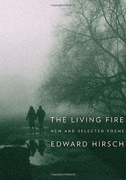 portada The Living Fire: New and Selected Poems 1975-2010 (en Inglés)