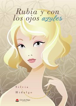 portada Rubia y con los Ojos Azules (in Spanish)