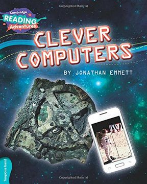 portada Cambridge Reading Adventures Clever Computers Turquoise Band (en Inglés)