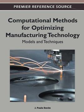 portada computational methods for optimizing manufacturing technology