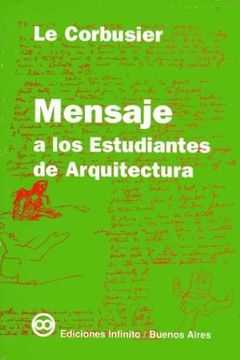 portada Mensaje a los Estudiantes de Arquitectura (in Spanish)