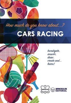 portada How much do you know about... Cars Racing (en Inglés)