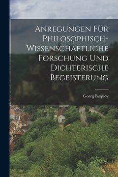 portada Anregungen für philosophisch-wissenschaftliche Forschung und dichterische Begeisterung (in German)