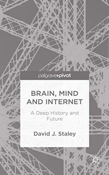 portada Brain, Mind and Internet: A Deep History and Future (en Inglés)