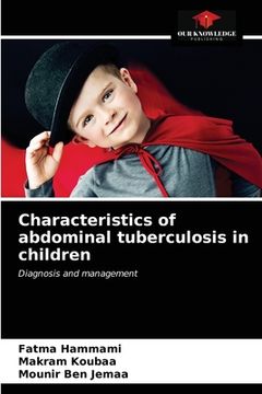 portada Characteristics of abdominal tuberculosis in children (en Inglés)