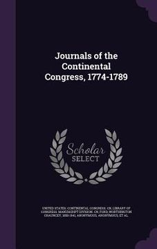 portada Journals of the Continental Congress, 1774-1789 (en Inglés)