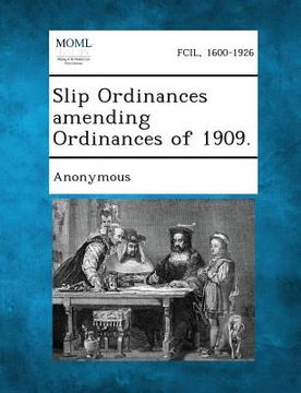 portada Slip Ordinances Amending Ordinances of 1909. (en Inglés)