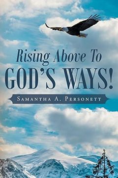 portada Rising Above To God's Ways!
