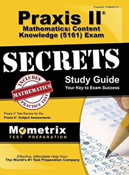 portada Praxis II Mathematics: Content Knowledge (5161) Exam Secrets: Praxis II Test Review for the Praxis II: Subject Assessments