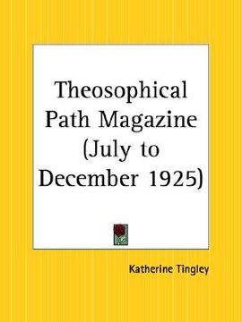 portada theosophical path magazine, july to december 1925 (in English)