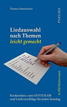 portada Liedauswahl Nach Themen Leicht Gemacht [Gotteslob]: Konkordanz zum Gotteslob in 500 Stichworten und Liedvorschläge für Jeden Sonntag (in German)