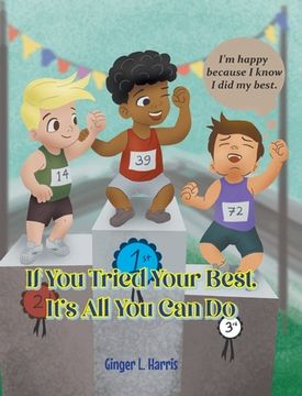portada If You Tried Your Best, It's All You Can Do (en Inglés)