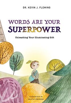 portada Words are Your Superpower: Unleashing Your Illuminating Gift (en Inglés)