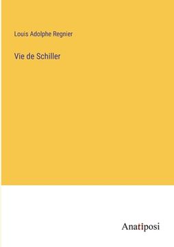 portada Vie de Schiller (en Francés)