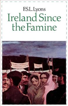 portada Ireland Since the Famine: Volume 2