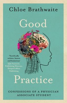 portada Good Practice: Confessions of a Physician Associate Student (in English)
