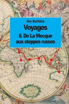 portada Voyages: De La Mecque aux steppes russes (tome 2) (in French)