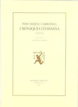 portada Croniques Dïespanya I-II (Els nostres clàssica : texts in llengua catalana dels orígens al 1800. Col¨leció B)