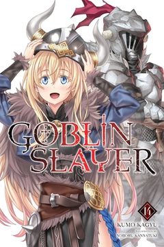 portada Goblin Slayer, Vol. 14 (Light Novel) (Goblin Slayer (Light Novel)) (in English)
