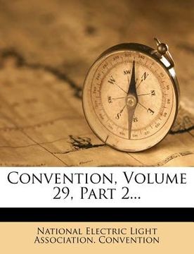 portada convention, volume 29, part 2... (en Inglés)