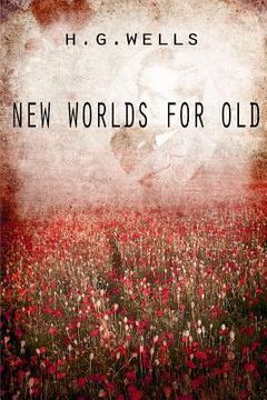 portada New Worlds For Old (en Inglés)