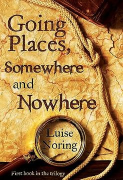 portada Going Places, Somewhere and Nowhere (in English)