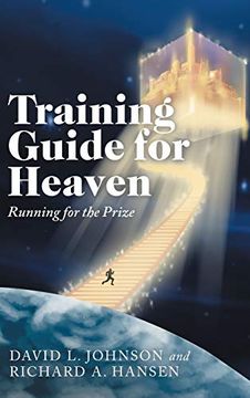 portada Training Guide for Heaven: Running for the Prize (en Inglés)