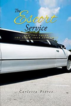 portada The Escort Service and you Think you Know Your Neighbor (en Inglés)