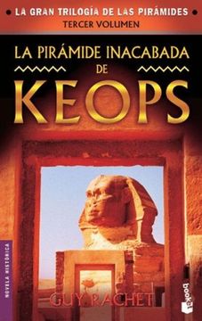 portada Bkt5E la Piramide Inacabada de Keops
