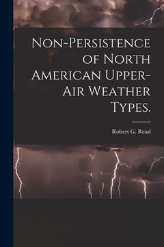 portada Non-persistence of North American Upper-air Weather Types.