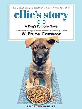 portada Ellie's Story: A Dog's Purpose Novel ()