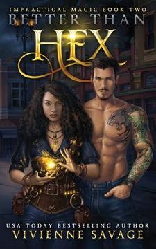portada Better Than Hex: A Witch's Urban Fantasy Romance (in English)