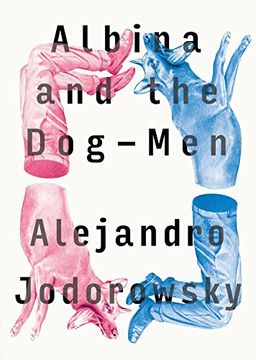 portada Albina and the Dog-Men 
