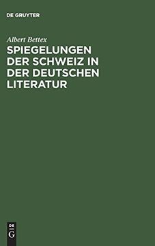 portada Spiegelungen der Schweiz in der Deutschen Literatur 