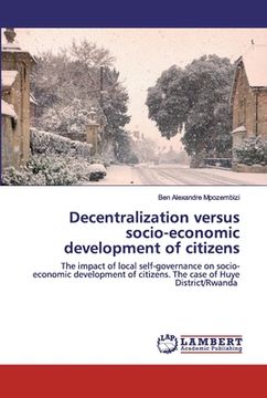 portada Decentralization versus socio-economic development of citizens (en Inglés)