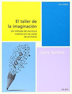 portada El Taller de la Imaginación (in Spanish)