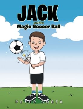 portada Jack and the Magic Soccer Ball (en Inglés)