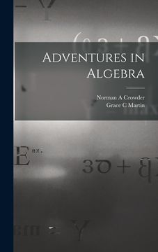 portada Adventures in Algebra (en Inglés)