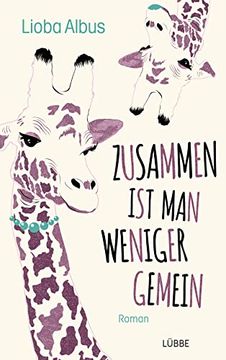 portada Zusammen ist man Weniger Gemein: Roman (in German)