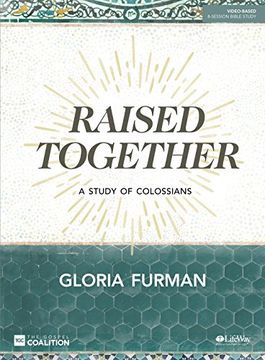 portada Raised Together - Bible Study Book: A Study of Colossians (in English)