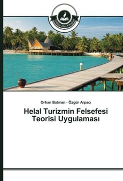 portada Helal Turizmin Felsefesi Teorisi Uygulaması (Turkish Edition)