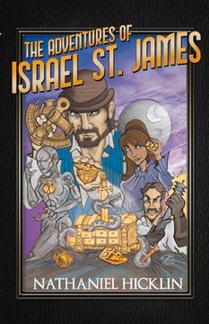 portada The Adventures of Israel St. James: Historically Epic Short Stories (en Inglés)