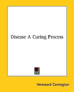 portada disease a curing process (in English)