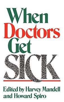 portada When Doctors get Sick (en Inglés)