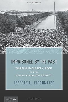 portada Imprisoned by the Past: Warren Mccleskey, Race, and the American Death Penalty (en Inglés)
