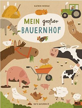 portada Mein Großer Bauernhof: 100 % Naturbuch - Vierfarbiges Papp-Bilderbuch (in German)
