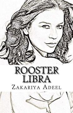 portada Rooster Libra: The Combined Astrology Series (en Inglés)