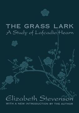 portada Grass Lark: Study of Lafcadio Hearn (en Inglés)