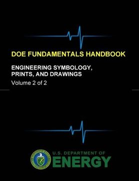portada DOE Fundamentals Handbook - Engineering Symbology, Prints, and Drawings (Volume 2 of 2)