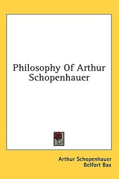 portada philosophy of arthur schopenhauer (en Inglés)